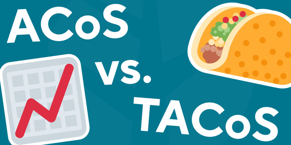 Performance pubs Amazon : ACoS vs TACoS vs RoAS